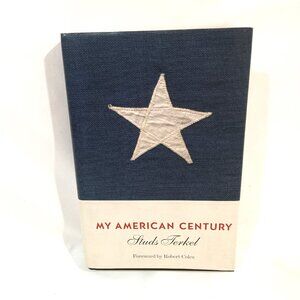 My Americal Century Book by Studs Terkel History Nonfiction